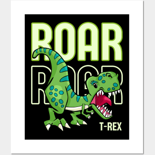 T-Rex Roar Roar Posters and Art